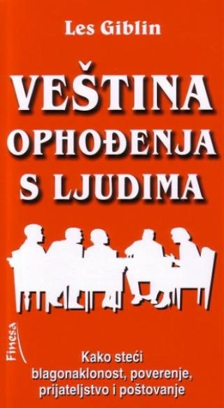veština ophođenja s ljudima les giblin 