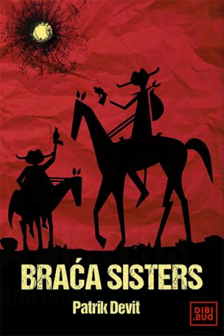 braća sisters patrik devit 