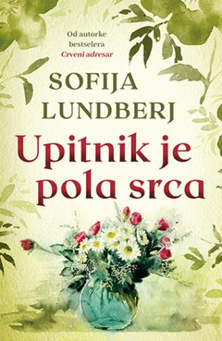 upitnik je pola srca sofija lundberj 