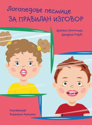 logopedove pesmice za pravilan izgovor dragana dženopoljac, danijela rodić 