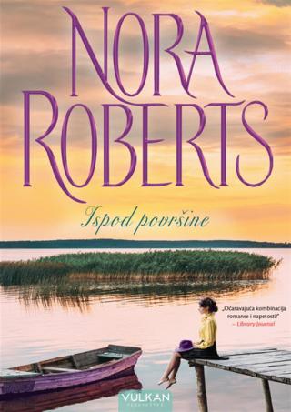 ispod površine nora roberts 