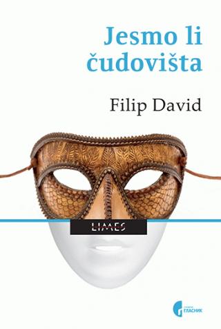 jesmo li čudovišta filip david 