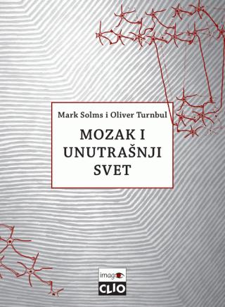mozak i unutrašnji svet mark solms oliver turnbul 
