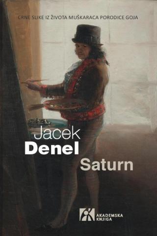 saturn crne slike iz života muškaraca porodice goja denel jacek 