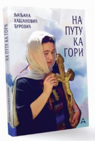 na putu ka gori ljiljana habjanović đurović 