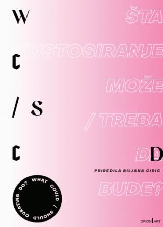 šta kustosiranje može treba da bude biljana ćirić 
