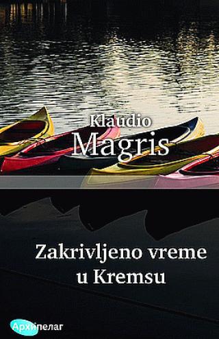 zakrivljeno vreme u kremsu klaudio magris 