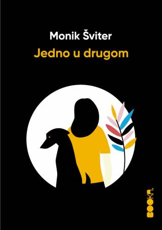 jedno u drugom monik šviter 