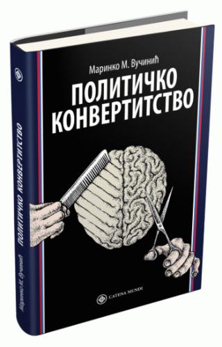 političko konvertitstvo marinko vučinić 