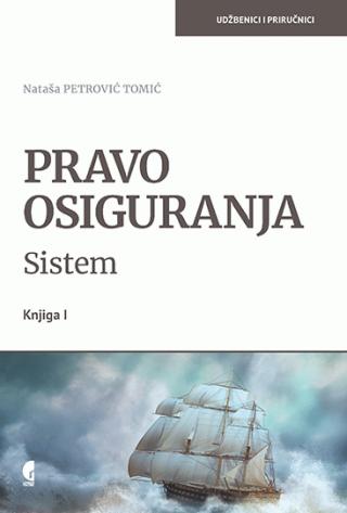 pravo osiguranja sistem knj 1 nataša m tomić petrović 