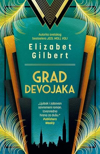grad devojaka elizabet gilbert 