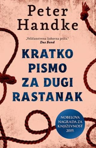 kratko pismo za dugi rastanak peter handke 