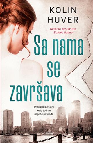 sa nama se završava kolin huver 