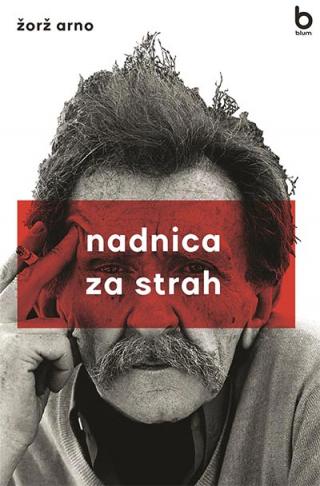 nadnica za strah žorž arno 