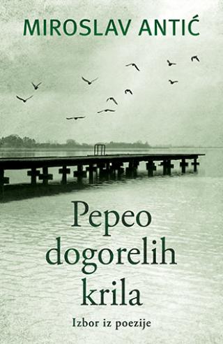 pepeo dogorelih krila miroslav antic 