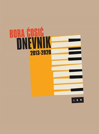dnevnik 2013 2020 bora ćosić 