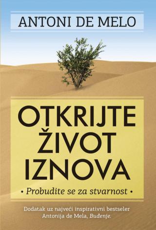 otkrijte život iznova antoni de melo 