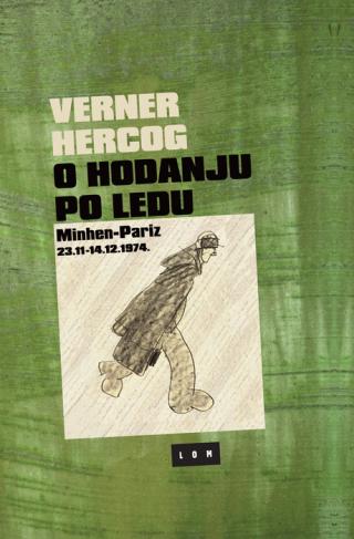 o hodanju po ledu minhen pariz 23 11 14 12 1974 verner hercog 