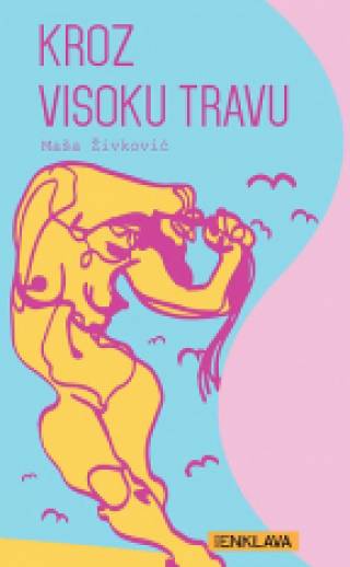 kroz visoku travu maša živković 