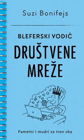 bleferski vodič društvene mreže suzi bonifejs 