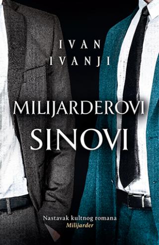 milijarderovi sinovi ivan ivanji 