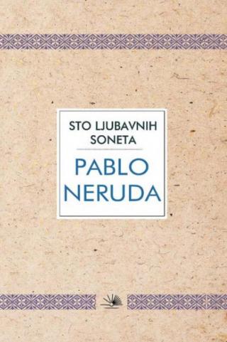 sto ljubavnih soneta pablo neruda 