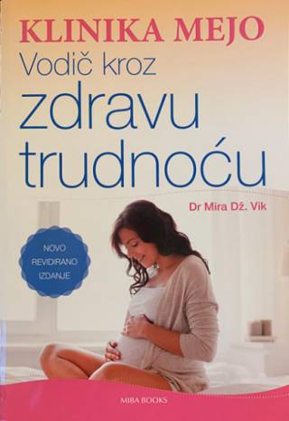 vodič kroz zdravu trudnoću mira dž vik 