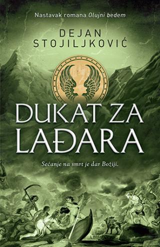 dukat za lađara dejan stojiljković 