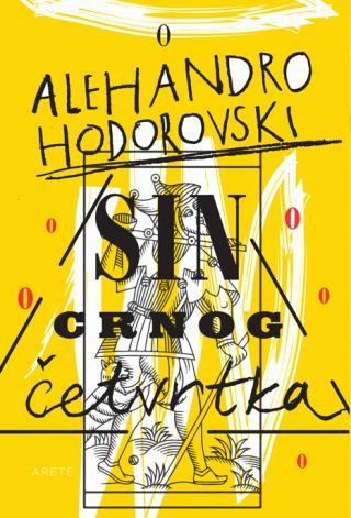 sin crnog četvrtka alehandro hodorovski 
