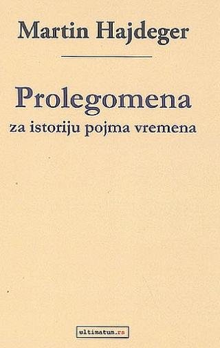 prolegomena za istoriju pojma vremena martin hajdeger 