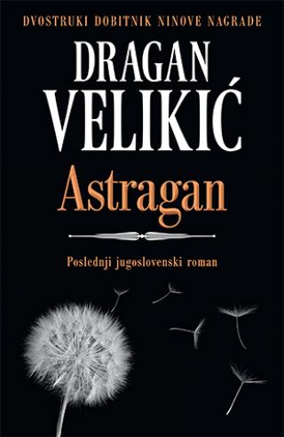 astragan dragan velikić 