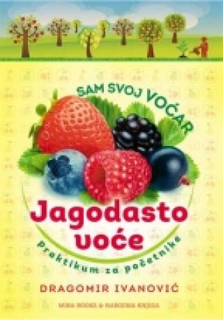 sam svoj voćar jagodasto voće  