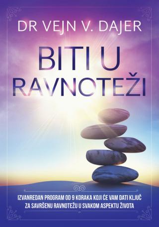 biti u ravnoteži vejn dajer 