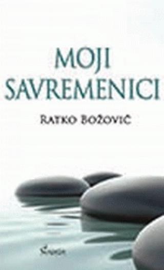 moji savremenici ratko božović 