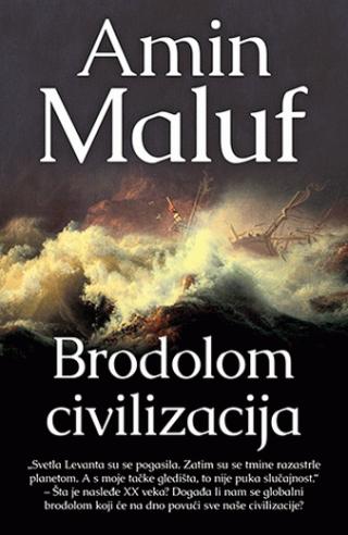brodolom civilizacija amin maluf 