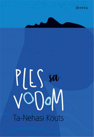 ples sa vodom ta nehasi kouts 