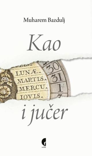 kao i jučer muharem bazdulj 