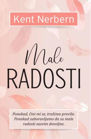 male radosti kent nerbern 