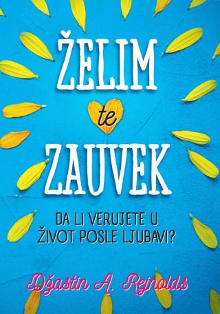 želim te zauvek džastin a rejnolds 