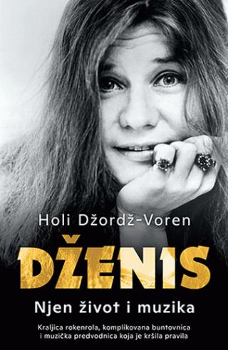 dženis njen život i muzika holi džordž voren 