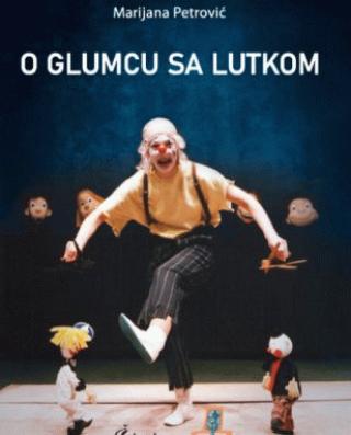 o glumcu sa lutkom mirjana petrović 