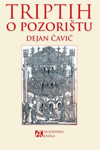 triptih o pozorištu dejan čavić 