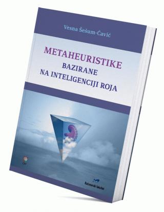 metaheuristike bazirane na inteligenciji roja vesna šešum 