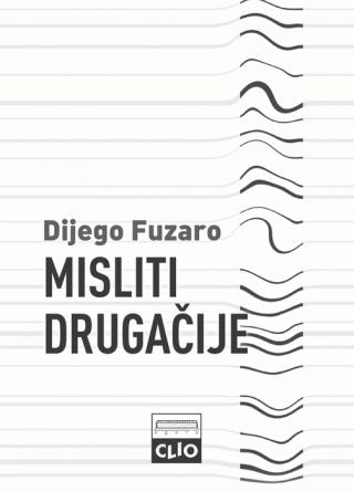 misliti drugačije dijego fuzaro 