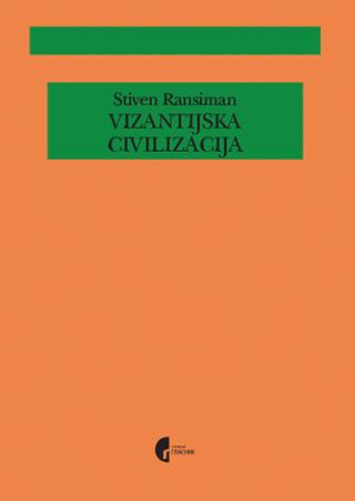 vizantijska civilizacija stiven ransiman 
