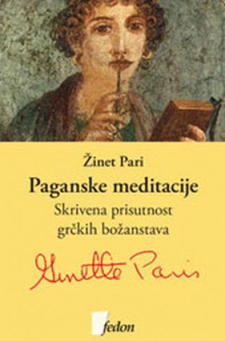 paganske meditacije žinet pari 