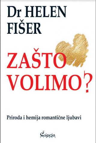 zašto volimo helen fišer 