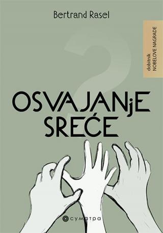 osvajanje sreće bertrand rasel 