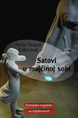 satovi u majčinoj sobi tanja stupar trifunović 