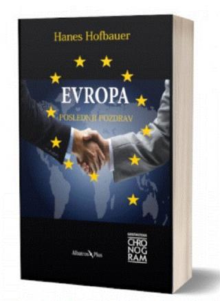 evropa, poslednji pozdrav hanes hofbauer 